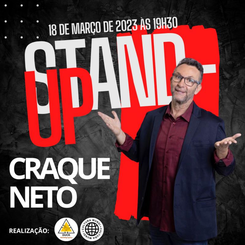 STAND UP - CRAQUE NETO - Duck Marketing Agency