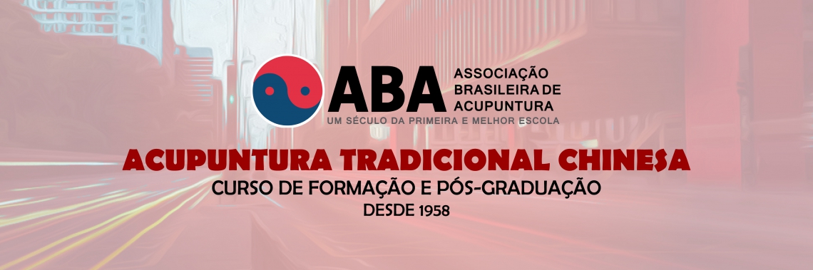 CURSO DE FORMAO E PS-GRADUAO EM ACUPUNTURA - ABA-SP - Aba - Associacao Brasileira de Acupuntura