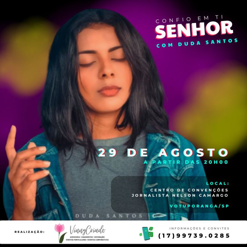 CONFIO EM TI, SENHOR - COM DUDA SANTOS / NOITE DE LOUVOR E ADORAO - V&c Eventos - Viniciuseduardocriado26855045839
