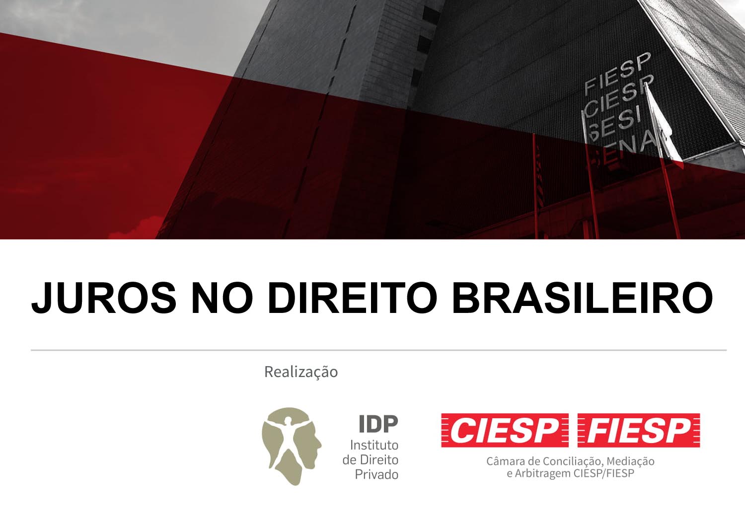 JUROS NO DIREITO BRASILEIRO - Camara de Conciliacao, Mediacao e Arbitragem Ciesp/fiesp