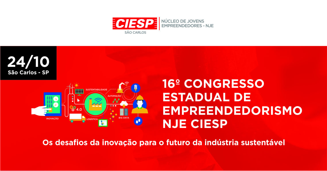 16 Congresso Estadual de Empreendedorismo Nje Ciesp -  Nje Ciesp