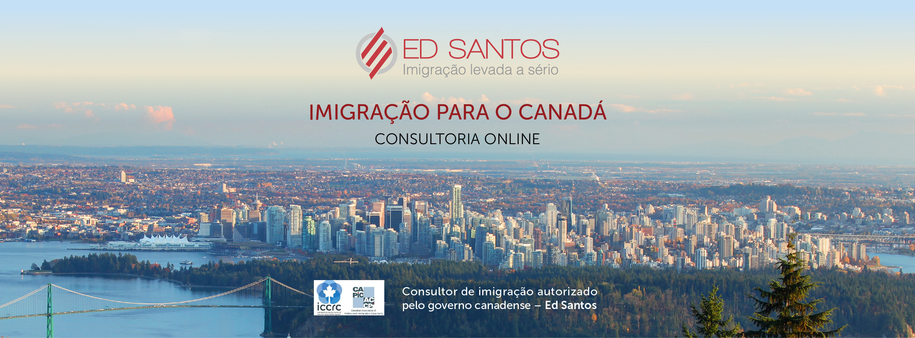 CONSULTORIA DE IMIGRAO PARA O CANAD VIA SKYPE - 15 DE AGOSTO - Ed Santos
